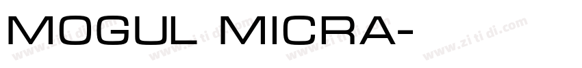 Mogul Micra字体转换